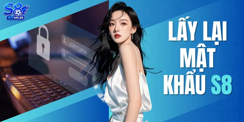 Lấy Lại Mật Khẩu S8 - Hướng Dẫn Nhanh Chóng Chỉ Trong 1 Phút 1 Lấy Lại Mật Khẩu S8