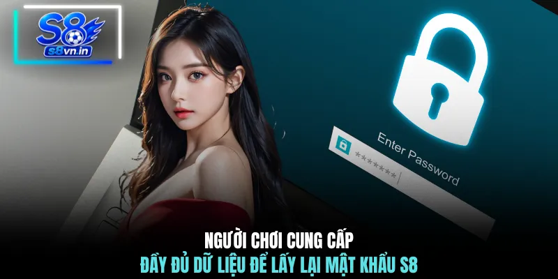 Lấy Lại Mật Khẩu S8 - Hướng Dẫn Nhanh Chóng Chỉ Trong 1 Phút 3 Người chơi cung cấp đầy đủ dữ liệu để lấy lại mật khẩu S8